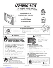 Quadra-Fire Quadra-Fire VOYAGEUR-PMH Owner's Manual