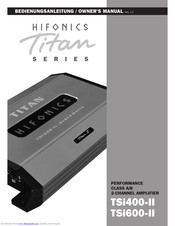 Hifonics TSi400-II Owner's Manual
