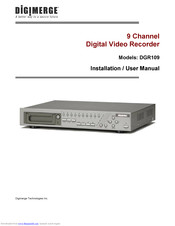 Digimerge DGR109 Installation & User Manual