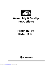 Husqvarna Rider 15 Pro Assembly & Set-Up Instructions