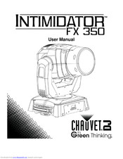 Chauvet Intimidator FX 350 User Manual