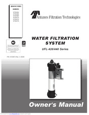 Antunes Filtration Technologies UFL-420 9700464 Owner's Manual