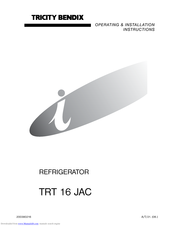 Tricity Bendix TRT 16 JAC Operating & Installation Instructions Manual