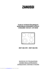 Zanussi ZKT 662 HX Operating Instructions Manual