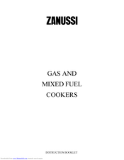 ZANUSSI Gas and mixed fuel cookers Instruction Booklet