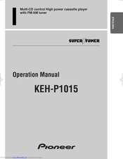 Pioneer KEH-P1015 Operation Manual
