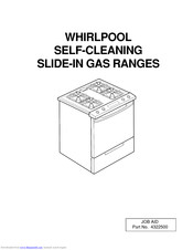 Whirlpool SELF-CLEANING SLIDE-IN GAS RANGES Manual