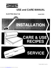 Roper B500 Use And Care Manual