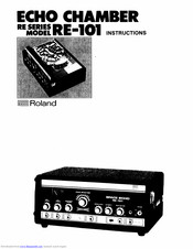 Roland Echo Chamber RE-101 Instructions