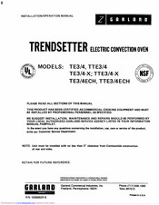 Garland TRENDSETTER TE3/4-X Installation & Operation Manual