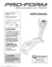 Pro-Form SpaceSaver 600 User Manual