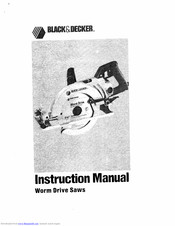 Black & Decker Worm Driwe Instruction Manual