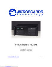 MicroBoards Technology CopyWriter Pro-452RM User Manual