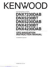 Kenwood DNX4230DAB DNX4230BT Instruction Manual