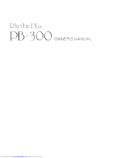 Roland Rhythm Plus PB-300 Owner's Manual