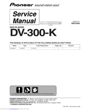 Pioneer DV-300-K Service Manual
