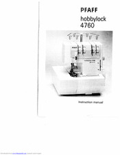 PFAFF hobbylock 4760 Instruction Manual