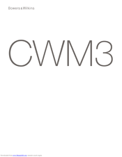 Bowers & Wilkins CWM3 Series Installation Manual