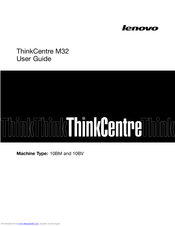 Lenovo ThinkCentre M32 User Manual