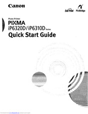 Canon iP6310D - PIXMA Color Inkjet Printer Quick Start Manual