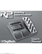 DigiTech Modeling Guitar Processor and USB Recording Interface RP250 User Manual