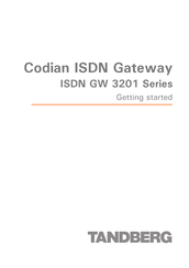 TANDBERG Codian GW 3201 Series Getting Started