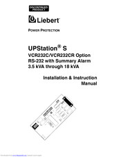 Liebert UPStation S VCR232CR Installation And Instruction Manual