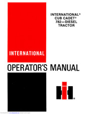 International 782 Operator's Manual