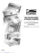 Estate ONE AND TWO SPEED AUTOMATIC WASHERS Use & Care Manual