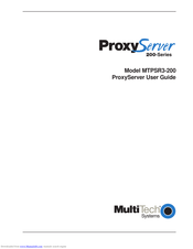 Multitech ProxyServer MTPSR3-200 User Manual