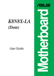 Asus K8N8X-LA User Manual