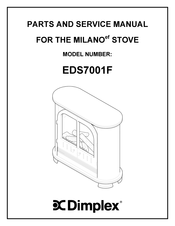 Dimplex MILANOef EDS7001F Parts And Service Manual