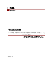True PRECISION 8 Operation Manual