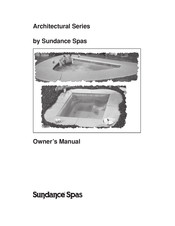 Sundance Spas Architectural Series Owner's Manual