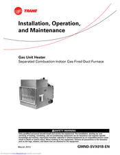 Trane GMND-SVX01B-EN Installation, Operation And Maintenance Manual