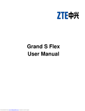 Zte GRAND S FLEX User Manual