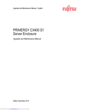 Fujitsu PRIMERGY CX400 S1 Upgrade And Maintenance Manual