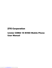 Zte txtster CDMA 1X EVDO User Manual