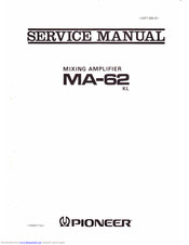 Pioneer MA-62 KL Service Manual