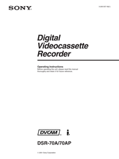 Sony DVCAM DSR-70AP Operating Instructions Manual