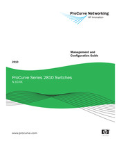 HP ProCurve Series 2810 Management And Configuration Manual