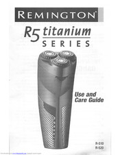 Remington R-510 Use And Care Manual