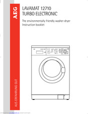 AEG LAVAMAT 12710 TURBO ELECTRONIC Instruction Booklet
