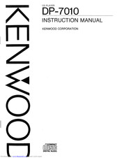 KENWOOD DP-7010 Instruction Manual