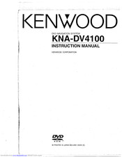 KENWOOD KNA-DV4100 Instruction Manual