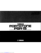 Yamaha PortaTone PSR-15 Owner's Manual