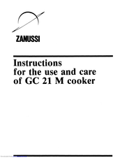 Zanussi GC 21 M Instructions For Use And Care Manual