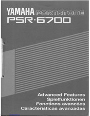 Yamaha PortaTone PSR-6700 Advanced Features Manual