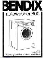 BENDIX Autowasher 800 Operating And Installation Instructions