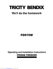 TRICITY BENDIX FD970W Operating And Installation Instructions